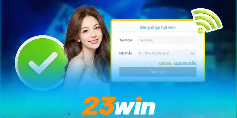 Những lợi ích khi tham gia đăng nhập 23win